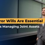 Why Mirror Wills Are Essential for Couples