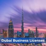 Dubai Business License Types: Which One Is Right for You?