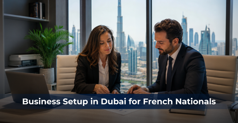 Business Setup in Dubai for French Natio...