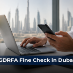 GDRFA Fine Check in Dubai: How to Check and Pay Visa Fines