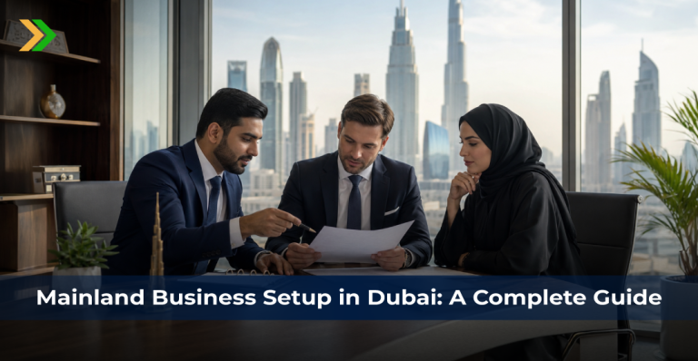 Mainland Business Setup in Dubai: A Comp...
